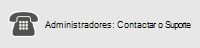 Administradores: ligar para o Suporte