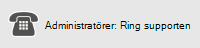 Administratörer: Ring supporten